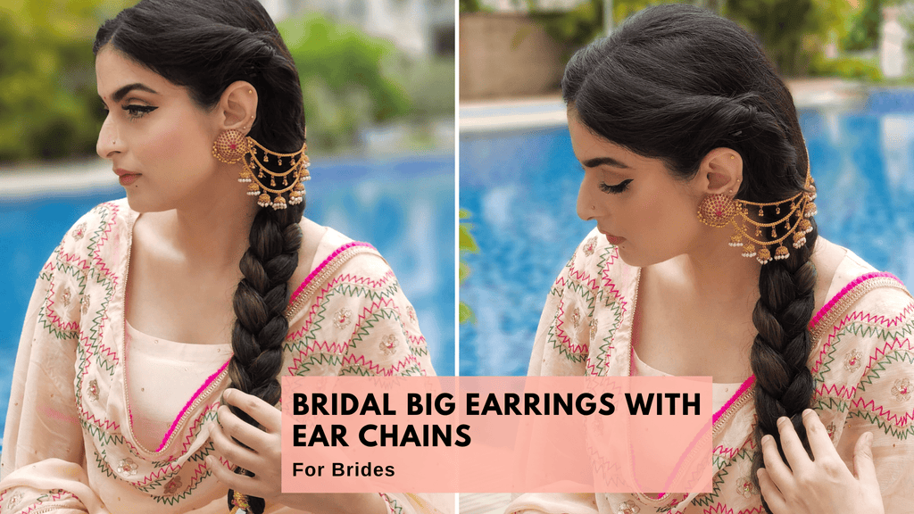 Bridal Big Earrings With Ear Chains For Brides